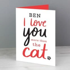 Personalised I Love You More Than The Cat Card 8 Personalised I Love You More Than The Cat Card -PERSONALISE STORE gc00729 3
