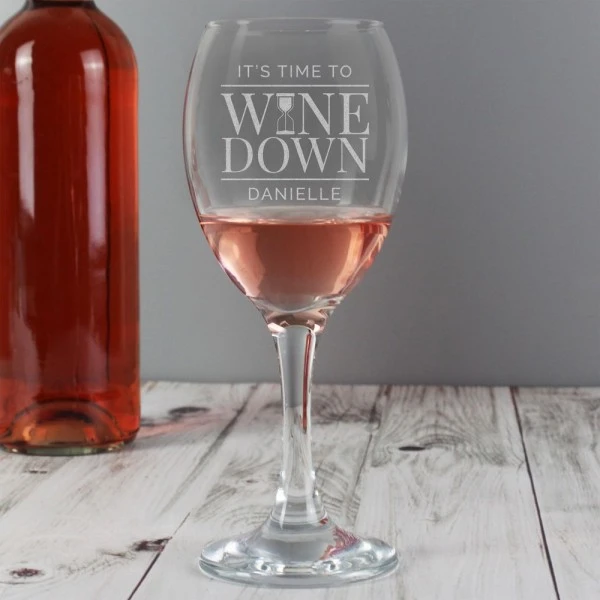 Personalised "It's Time To Wine Down" Wine Glass 5 Personalised "It's Time To Wine Down" Wine Glass - Image 5