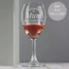 Personalised You Are The Best Wine Glass