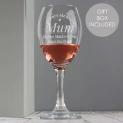 Personalised You Are The Best Wine Glass
