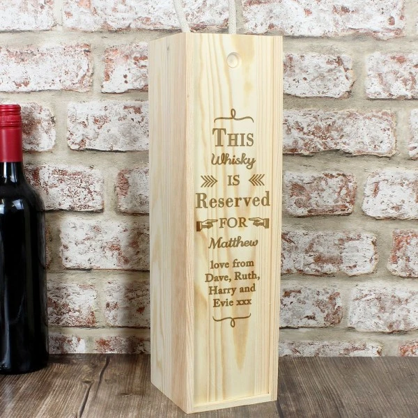 Personalised Reserved For Wooden Wine Bottle Box 1 Personalised Reserved For Wooden Wine Bottle Box