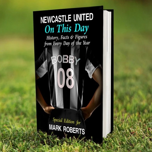 Personalised Newcastle On This Day Book 1 Personalised Newcastle On This Day Book