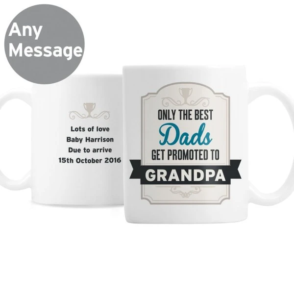 Personalised Best Dads Get Promoted To Mug 3 Personalised Best Dads Get Promoted To Mug - Image 3