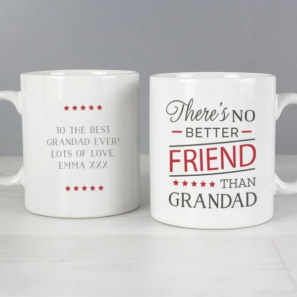 Personalised "No Better Friend Than Grandad" Mug 3 Personalised "No Better Friend Than Grandad" Mug - Image 3