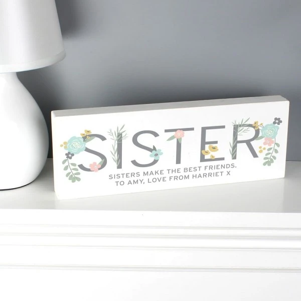 Personalised Floral Sister Wooden Block Sign 3 Personalised Floral Sister Wooden Block Sign - Image 3